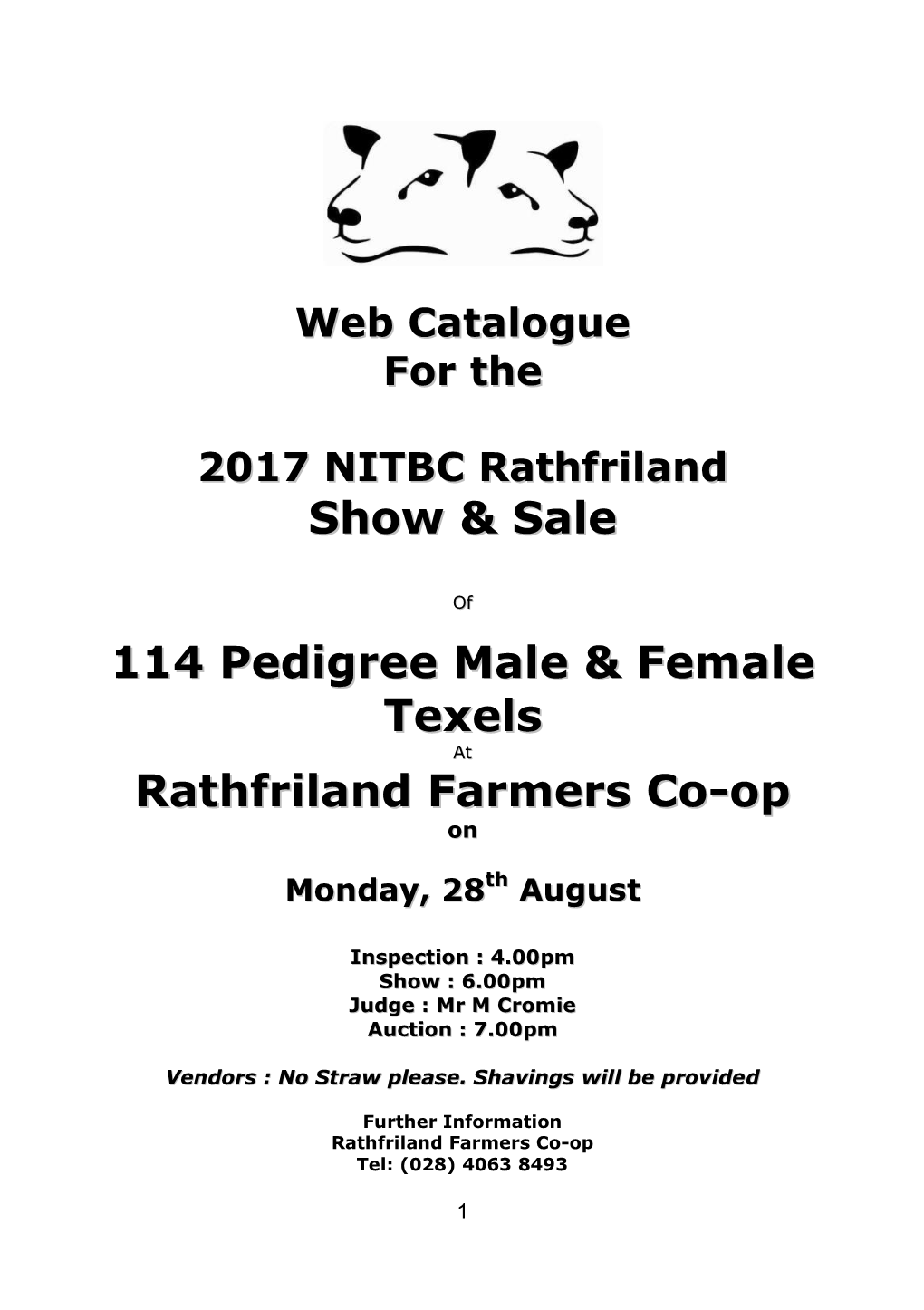 Show & Sale 114 Pedigree Male & Female Texels Rathfriland Farmers