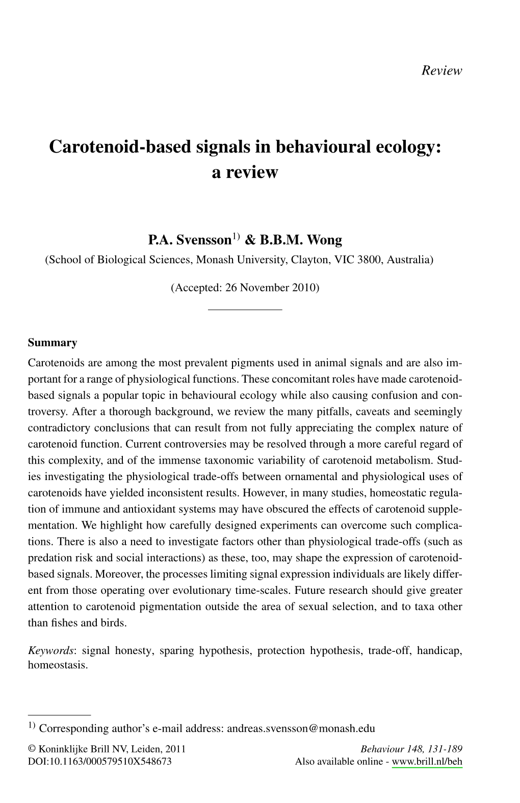 Carotenoid-Based Signals in Behavioural Ecology: a Review