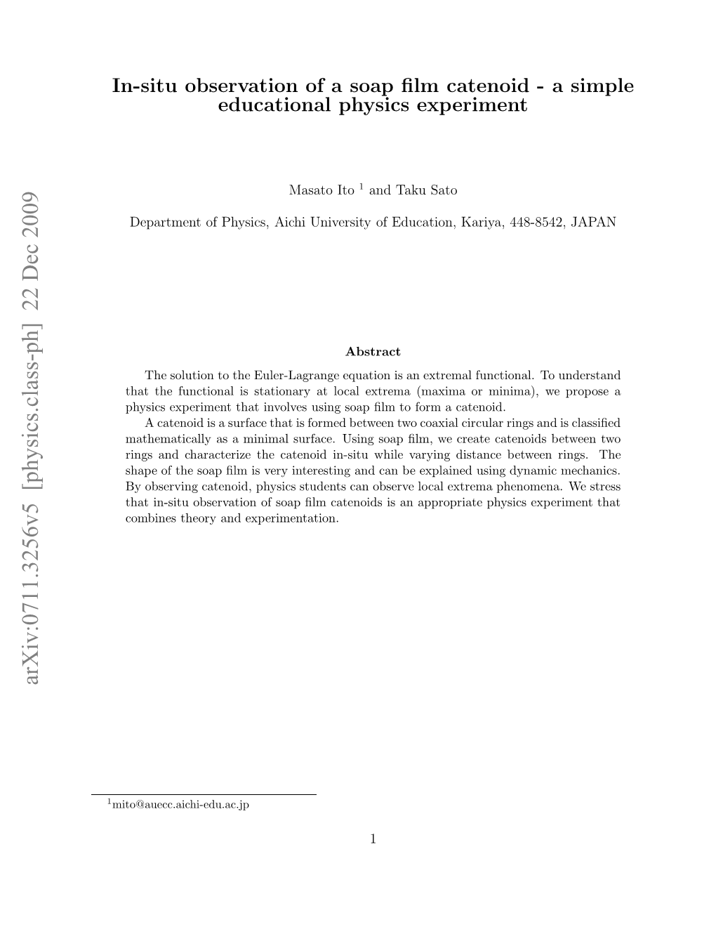 In-Situ Observation of a Soap Film Catenoid-A Simple Educational