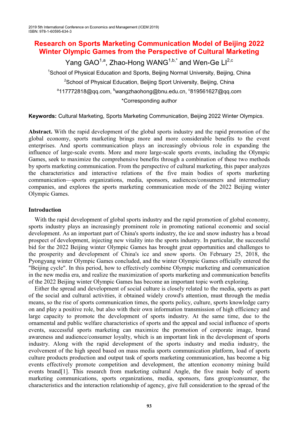 Research on Sports Marketing Communication Model of Beijing 2022 Winter Olympic Games from the Perspective of Cultural Marketing