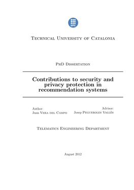 Contributions to Security and Privacy Protection in Recommendation Systems