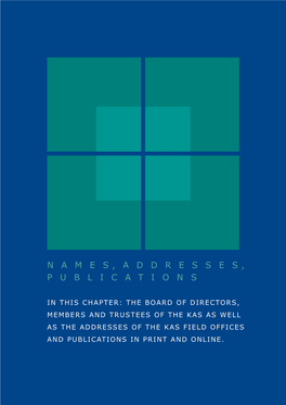 KAS Annual Report 2008, Perspectives 2009