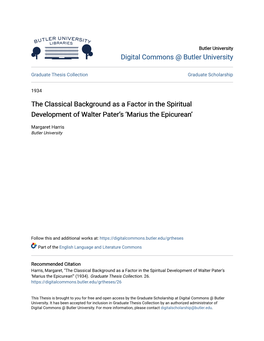 The Classical Background As a Factor in the Spiritual Development of Walter Pater’S ‘Marius the Epicurean’