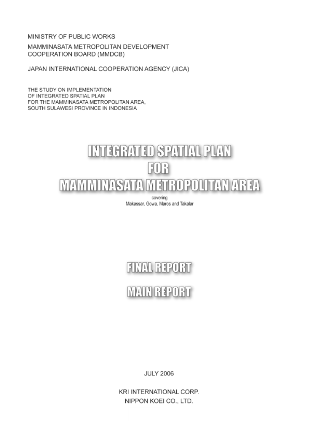 Study Area Map: Mamminasata Metropolitan Area Final Report