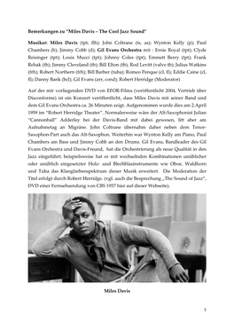 Miles Davis (Tpt, Flh); John Coltrane (Ts, As); Wynton Kelly