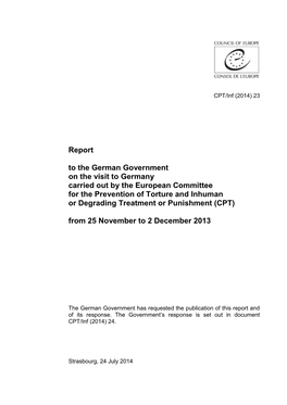 Report to the German Government on the Visit to Germany Carried out By