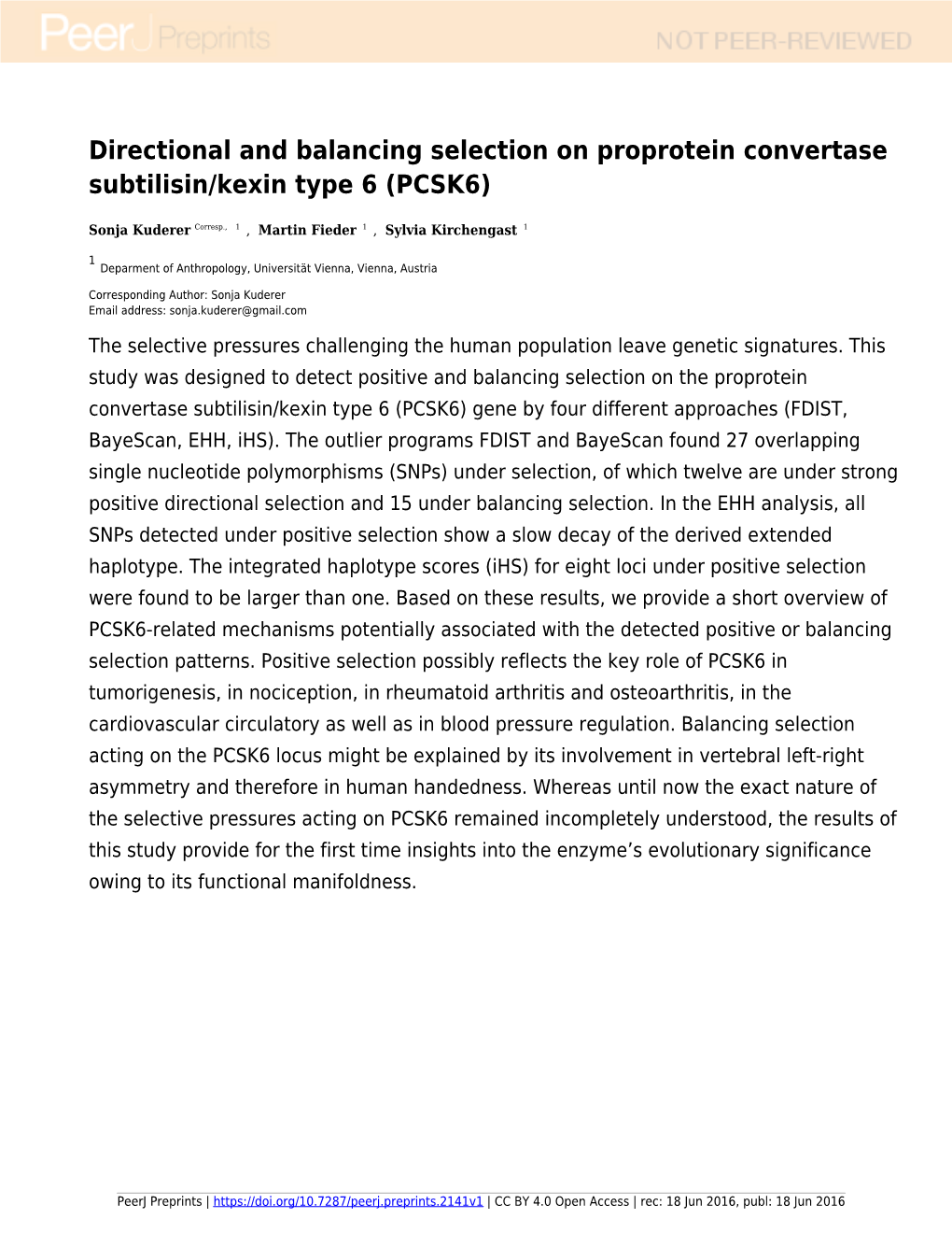 Directional and Balancing Selection on Proprotein Convertase Subtilisin/Kexin Type 6 (PCSK6)