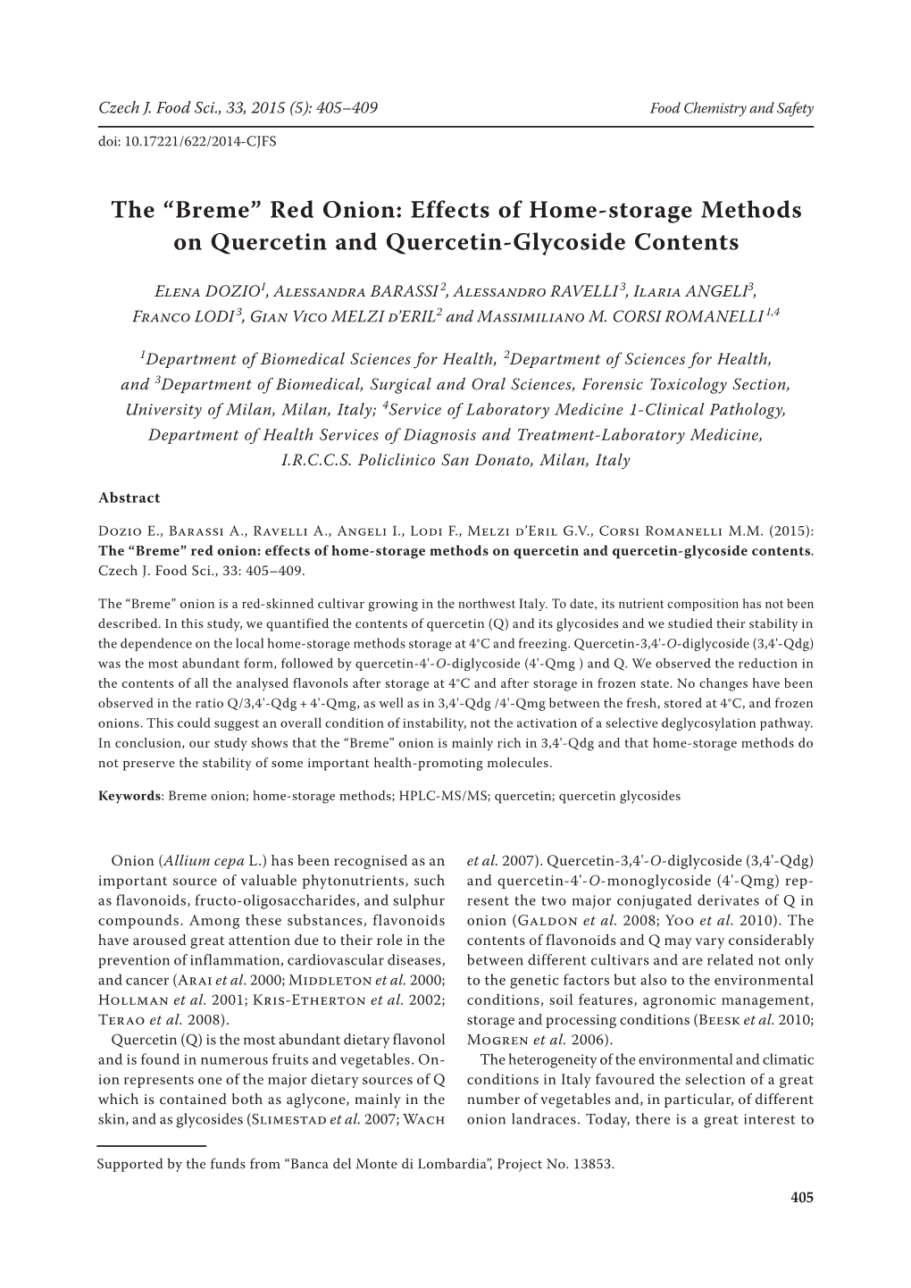 The “Breme” Red Onion: Effects of Home-Storage Methods on Quercetin and Quercetin-Glycoside Contents