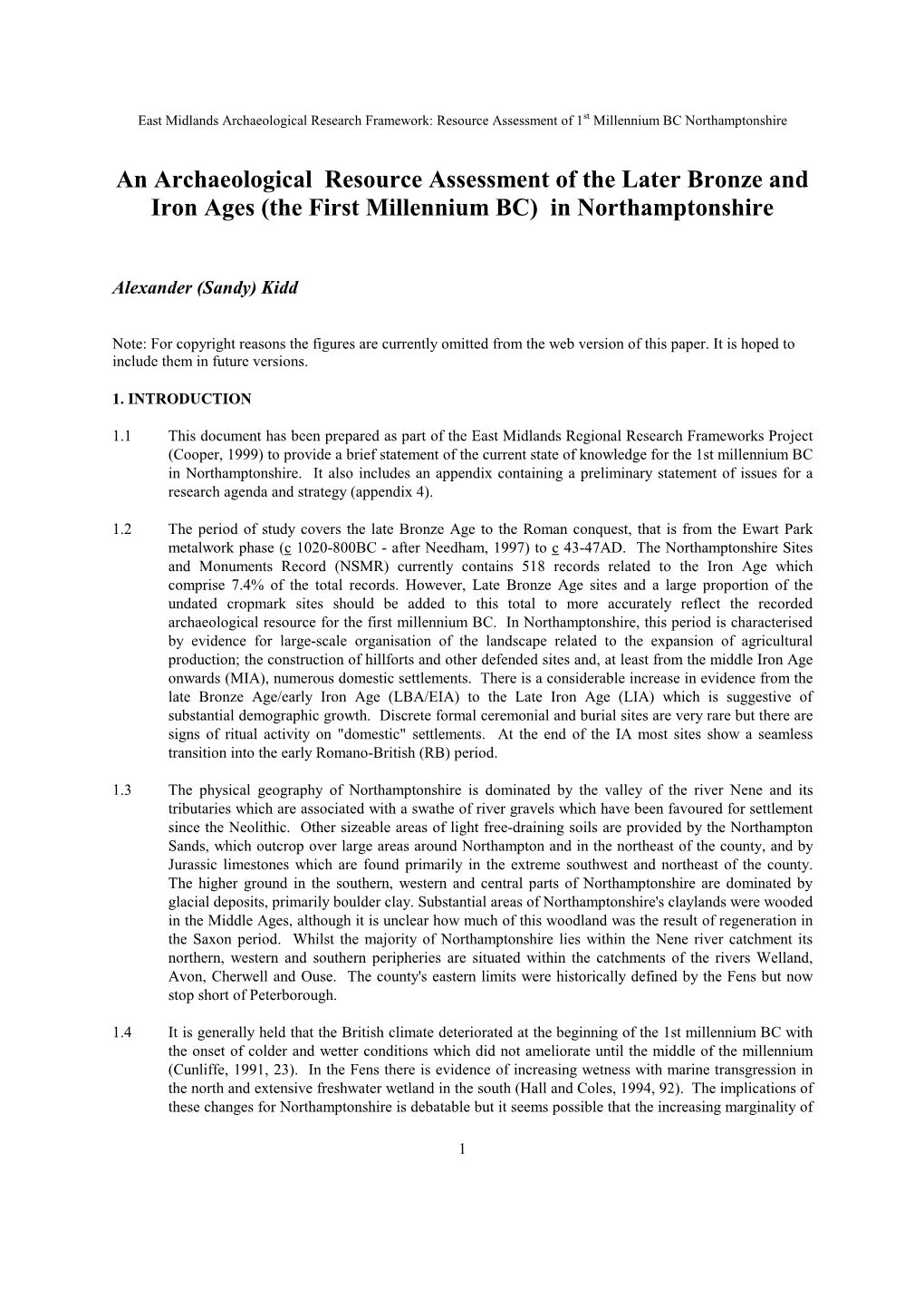 (The First Millennium BC) in Northamptonshire