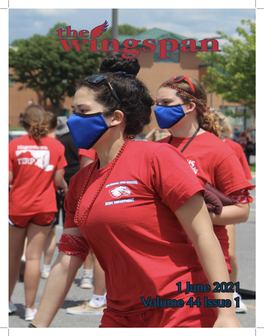 1 June 2021 Volume 44 Issue 1 the Wingspan Enters a New Era with Advidor Lauren Mancini