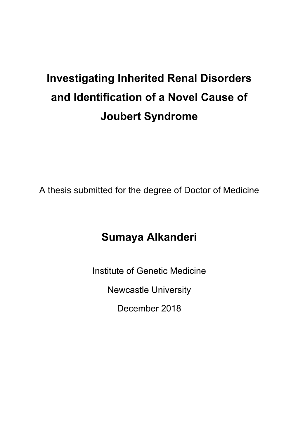 Investigating Inherited Renal Disorders and Identification of a Novel Cause of Joubert Syndrome