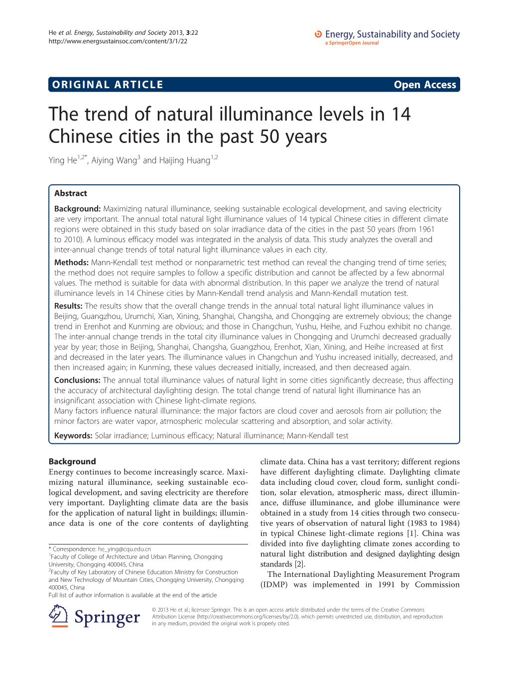 The Trend of Natural Illuminance Levels in 14 Chinese Cities in the Past 50 Years Ying He1,2*, Aiying Wang3 and Haijing Huang1,2