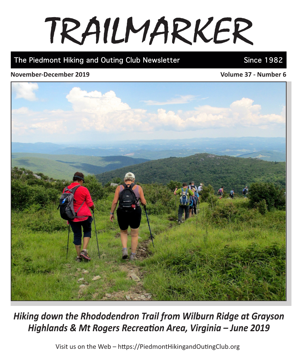 TRAILMARKER the Piedmont Hiking and Outing Club Newsletter Since 1982 November-December 2019 Volume 37 - Number 6