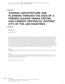 Tournai: Architecture and Planning Through the Ages of a Former Leading Urban Centre, and Current Provincial Historic City, of the Low Countries