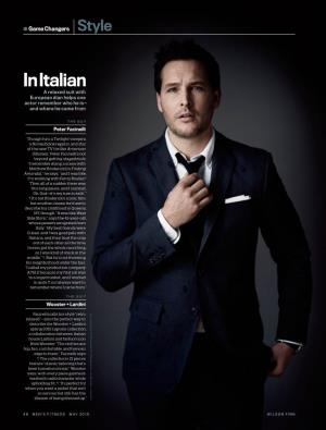 In Italian a Relaxed Suit with European Élan Helps One Actor Remember Who He Is— and Where He Came From