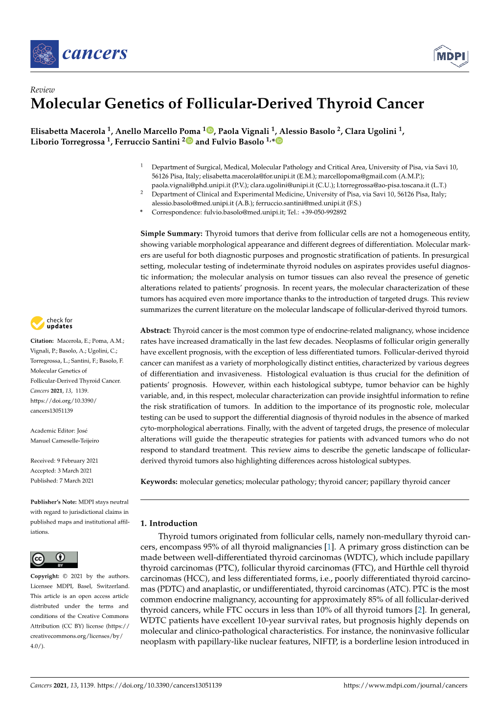 Molecular Genetics of Follicular-Derived Thyroid Cancer