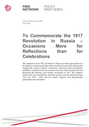 To Commemorate the 1917 Revolution in Russia – Occasions More for Reflections Than for Celebrations