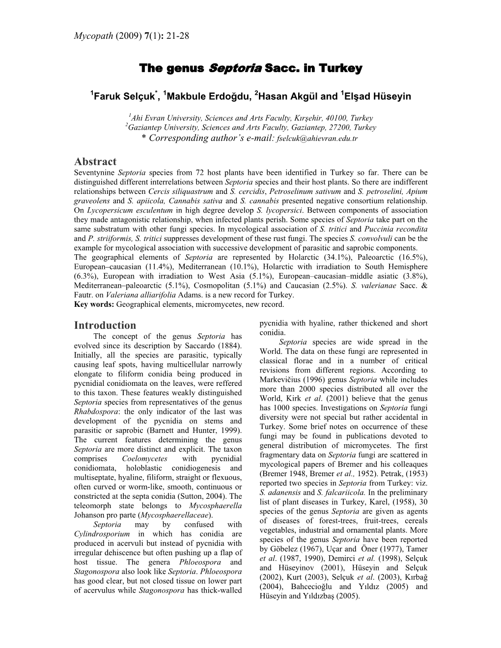 The Genus Septoria Sacc. in Turkey Abstract Introduction