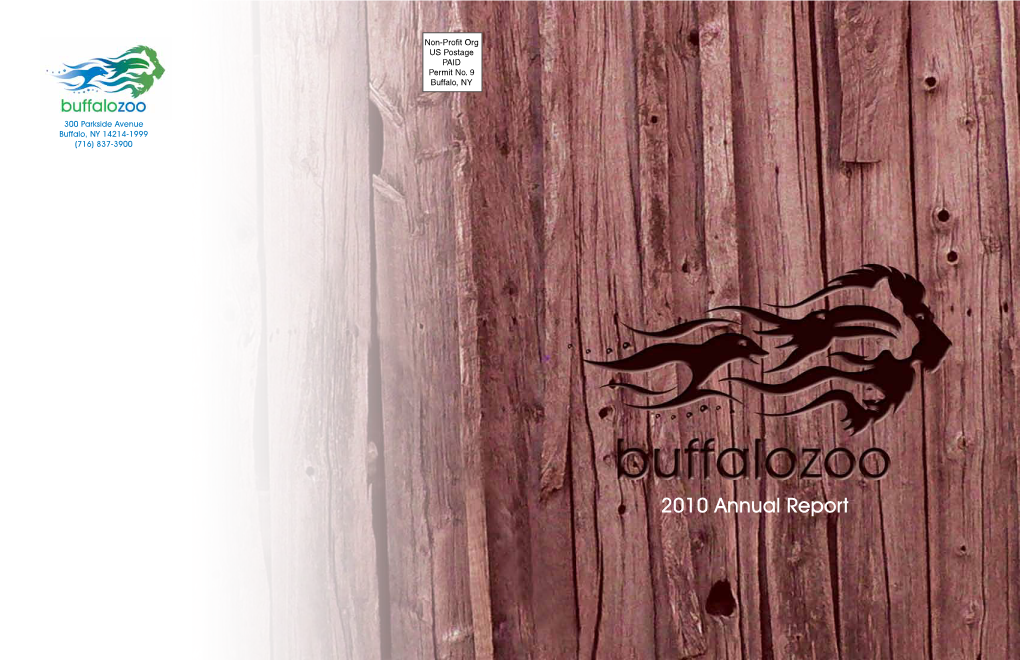 2010 Annual Report Zoological Society of Buffalo, Inc