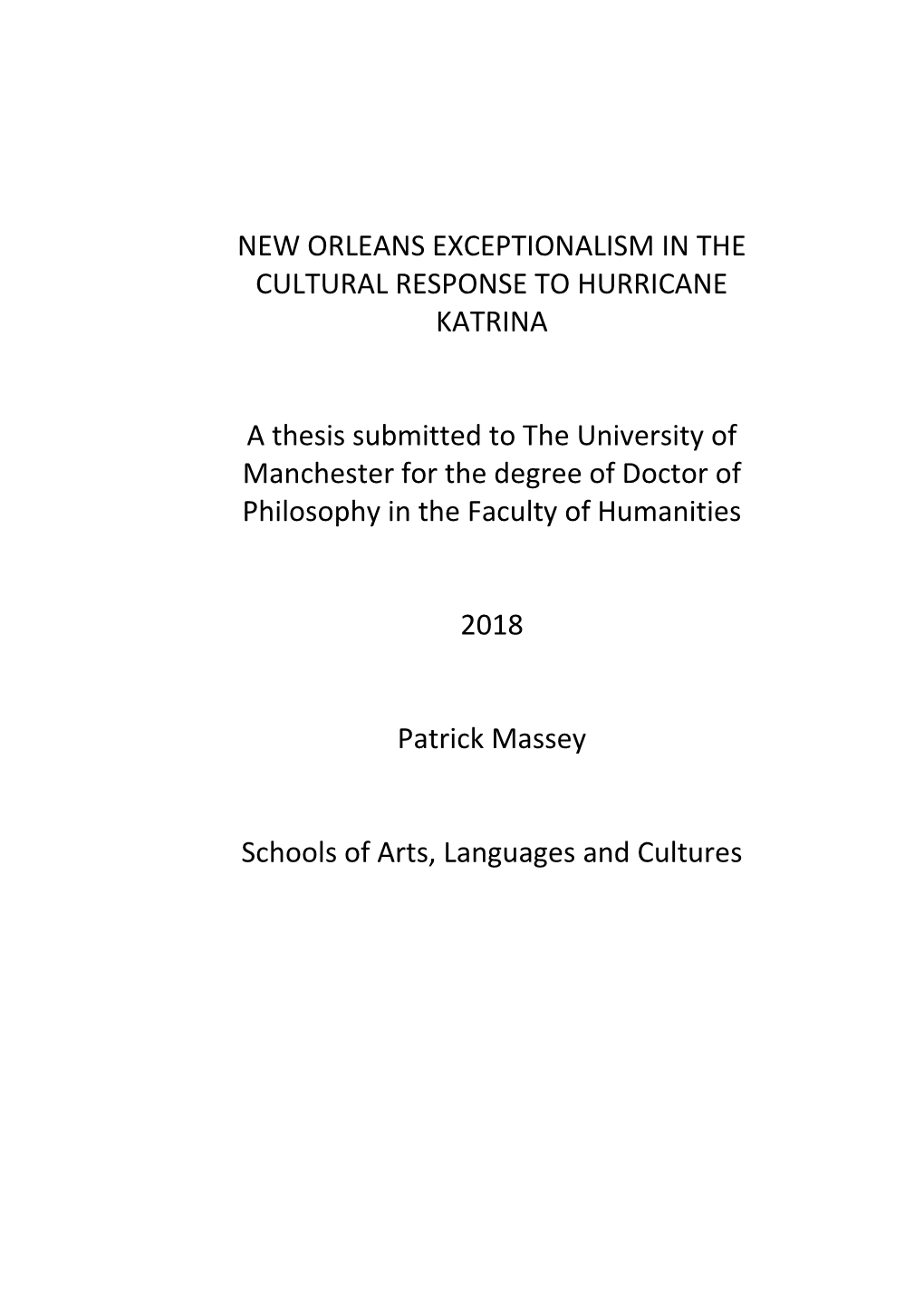 New Orleans Exceptionalism in the Cultural Response to Hurricane Katrina