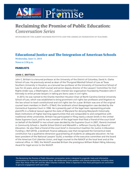 Reclaiming the Promise of Public Education: Conversation Series SPONSORED by the ALBERT SHANKER INSTITUTE and the AMERICAN FEDERATION of TEACHERS