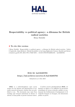 Respectability Vs Political Agency : a Dilemma for British Radical Societies Rémy Duthille