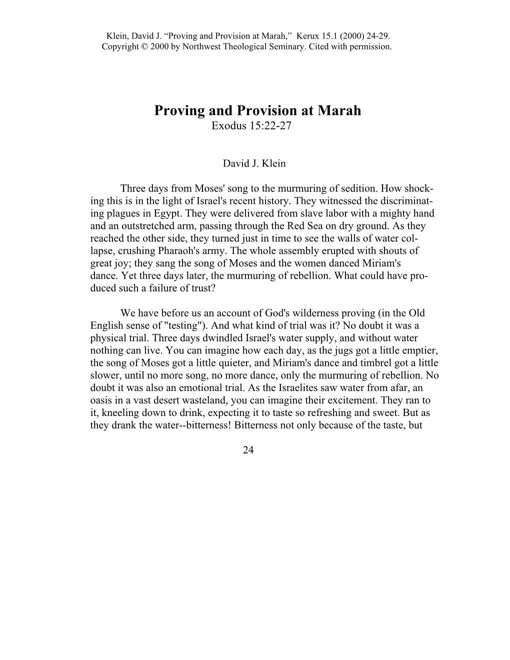 Proving and Provision at Marah,” Kerux 15.1 (2000) 24-29