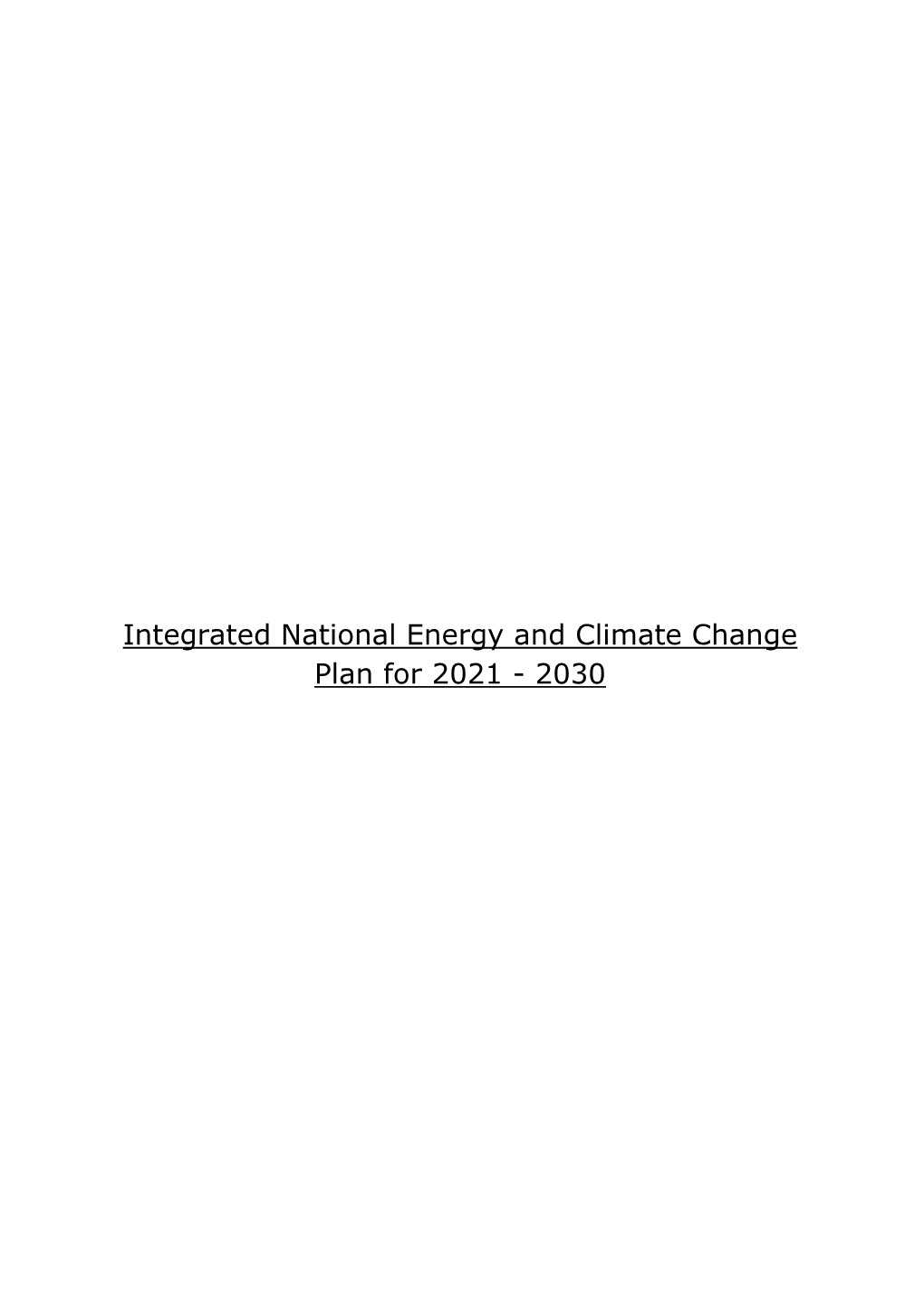 Integrated National Energy and Climate Change Plan for 2021 - 2030