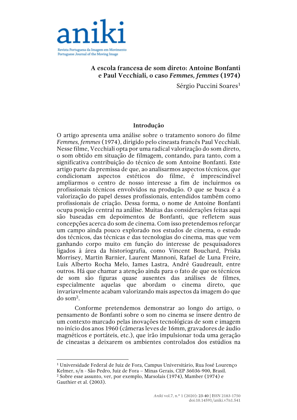 A Escola Francesa De Som Direto: Antoine Bonfanti E Paul Vecchiali, O Caso Femmes, Femmes (1974) Sérgio Puccini Soares1