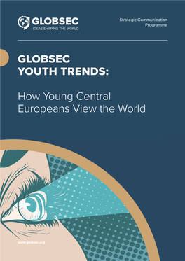 GLOBSEC YOUTH TRENDS: How Young Central Europeans View The