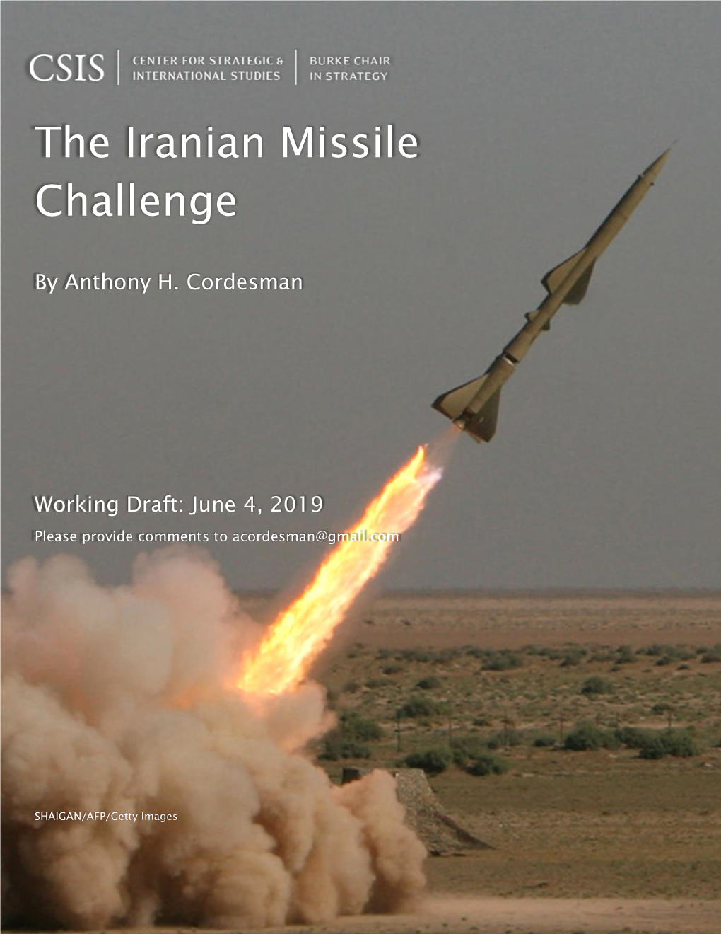 The Iranian Missile Challenge