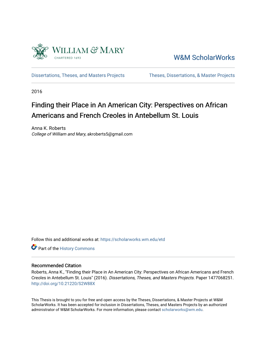 Finding Their Place in an American City: Perspectives on African Americans and French Creoles in Antebellum St