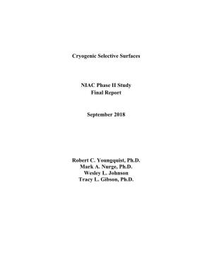 Cryogenic Selective Surfaces NIAC Phase II Study Final Report