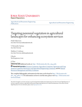 Targeting Perennial Vegetation in Agricultural Landscapes for Enhancing Ecosystem Services Heidi Asbjornsen Iowa State University, Hasbjorn@Iastate.Edu