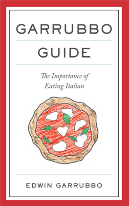 E Importance of Eating Italian by Edwin Garrubbo