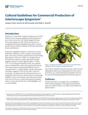 Cultural Guidelines for Commercial Production of Interiorscape Syngonium1 Jianjun Chen, Dennis B