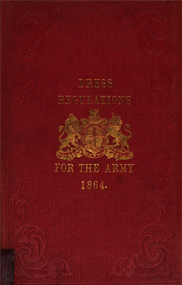 Regulations for the Dress of ... Offices of the Army