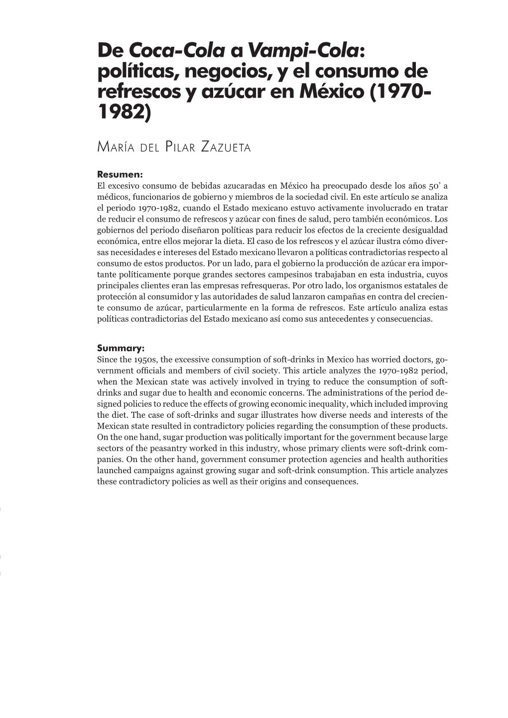 De Coca-Cola a Vampi-Cola: Políticas, Negocios, Y El Consumo De Refrescos Y Azúcar En México (1970- 1982)