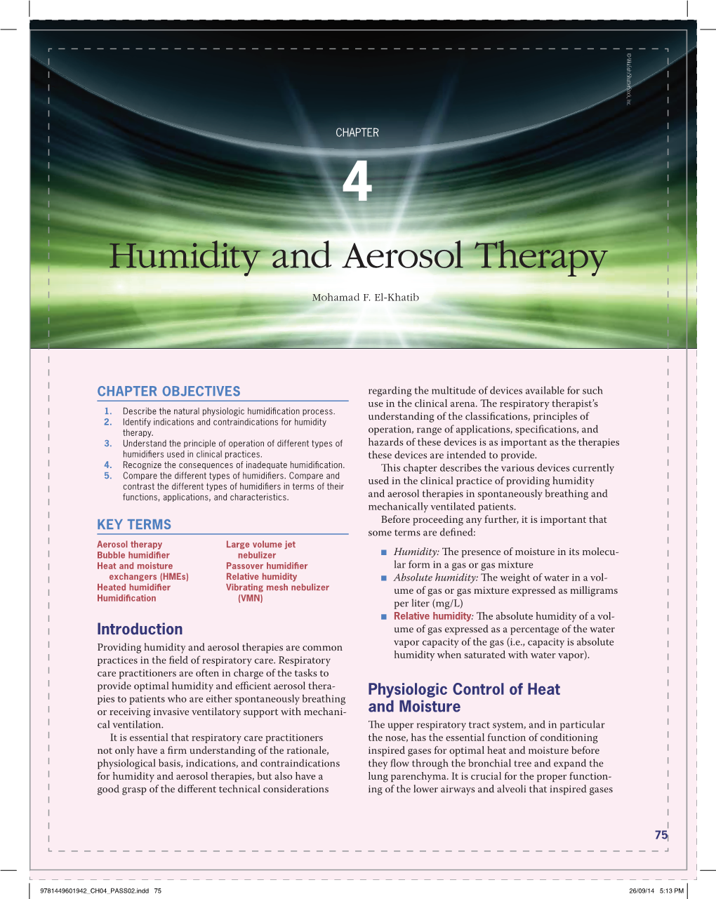 Humidity and Aerosol Therapy Aerosol and Humidity 1