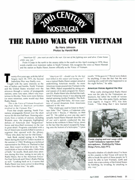 THE RADIO WAR OVER VIETNAM by Hans Johnson Photos by Harold Mull