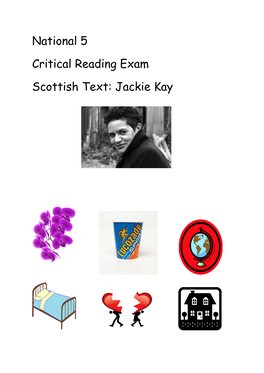 National 5 Critical Reading Exam Scottish Text: Jackie Kay