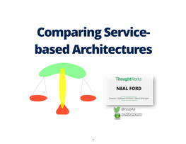 Comparing Service- Based Architectures