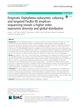 Culturing and Targeted Pacbio RS Amplicon Sequencing Reveals a Higher Order Taxonomic Diversity and Global Distribution Russell J