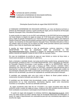 Orientações Quarta Escolha De Vagas Edital 002/2019/FCEE