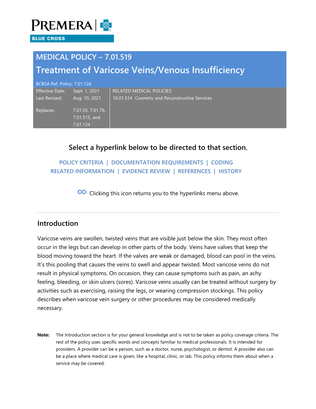 7.01.519 Treatment of Varicose Veins/Venous Insufficiency