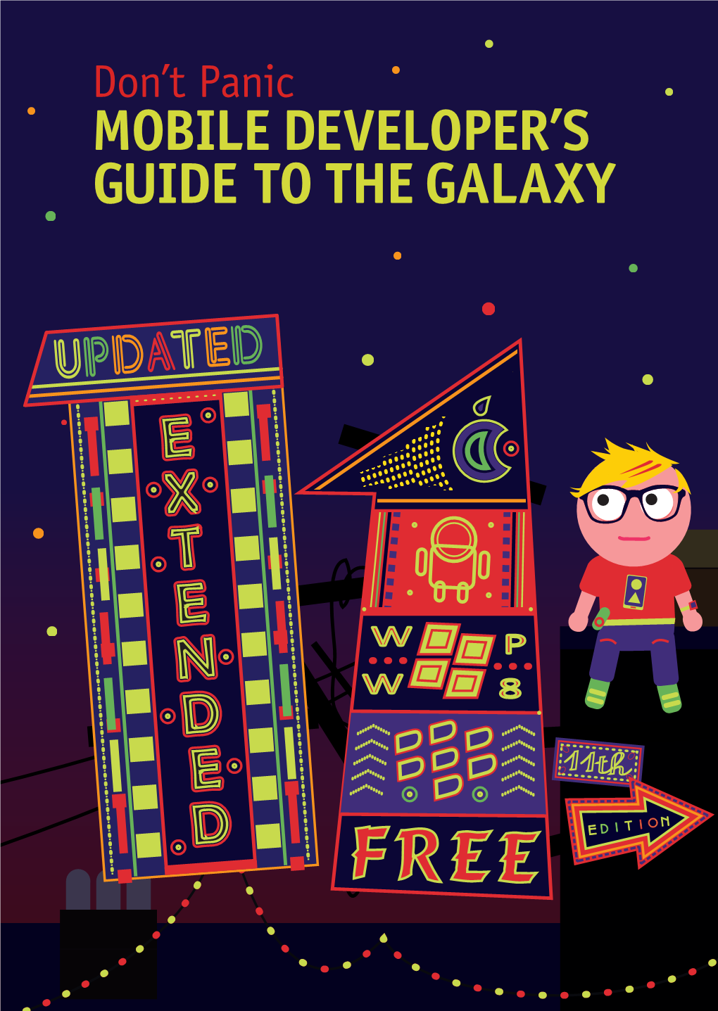 Mobile Developer's Guide to the Galaxy