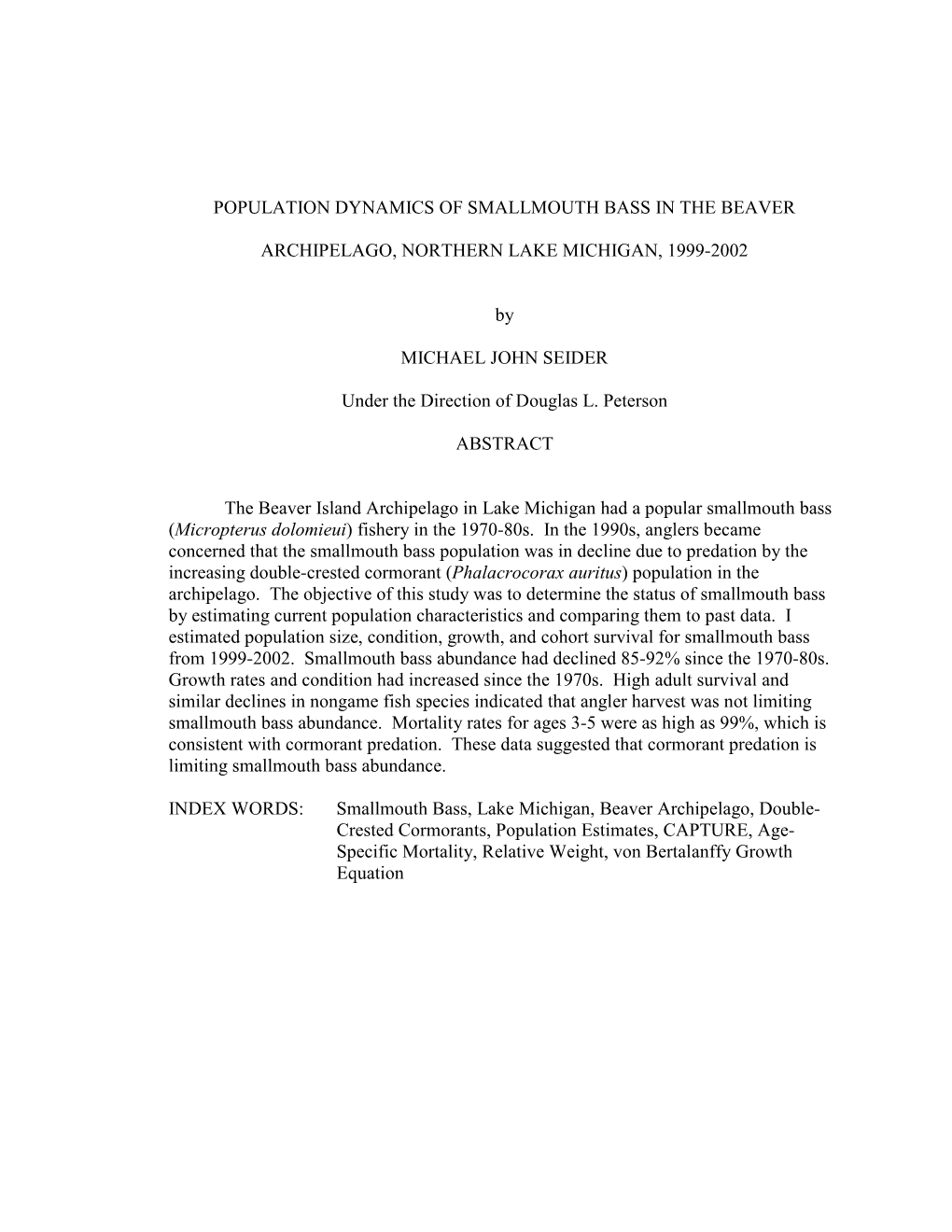 Population Dynamics of Smallmouth Bass in the Beaver