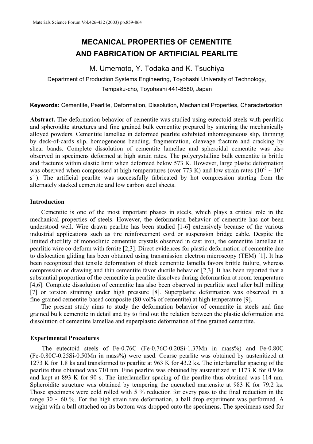 Mechanical Properties of Cementite and Fabrications of Artificial Pearlite