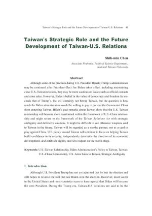 Taiwan's Strategic Role and the Future Development of Taiwan-U.S