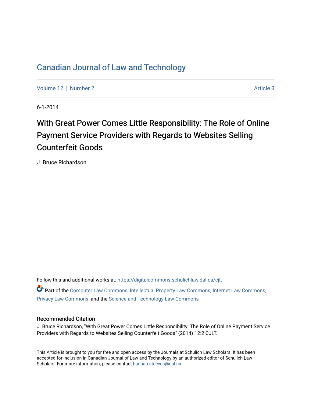 With Great Power Comes Little Responsibility: the Role of Online Payment Service Providers with Regards to Websites Selling Counterfeit Goods